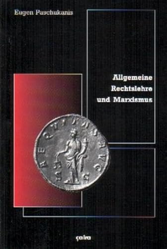 Stock image for Allgemeine Rechtslehre und Marxismus -Language: german for sale by GreatBookPrices