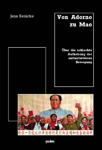 Stock image for Von Adorno zu Mao -Language: german for sale by GreatBookPrices