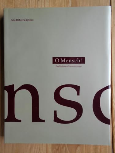 Beispielbild fr O Mensch! Das Bildnis des Expressionismus. zum Verkauf von Bojara & Bojara-Kellinghaus OHG