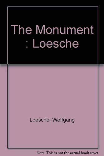 9783924639389: The Monument : Loesche