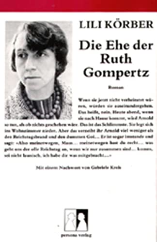 9783924652012: Die Ehe der Ruth Gompertz