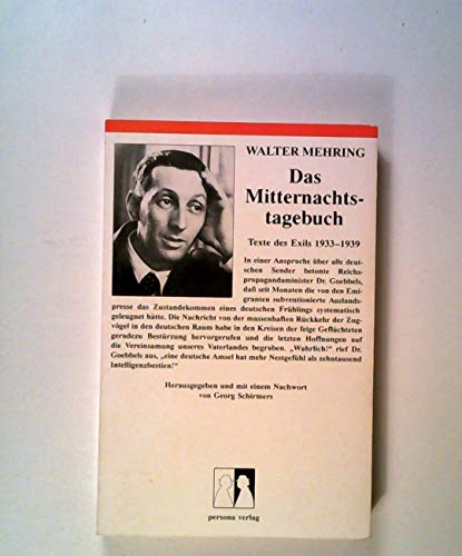 Beispielbild fr Das Mitternachts-Tagebuch. Texte des Exils 1933 - 1939. zum Verkauf von Paderbuch e.Kfm. Inh. Ralf R. Eichmann