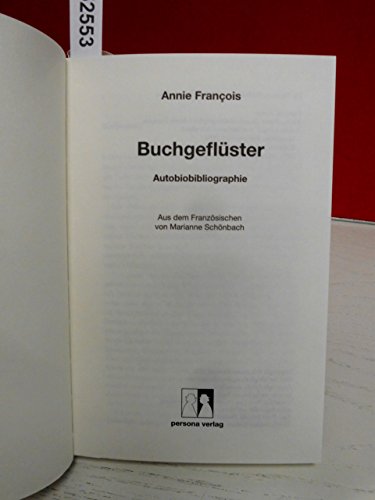 9783924652302: Buchgeflster: Autobiobibliographie