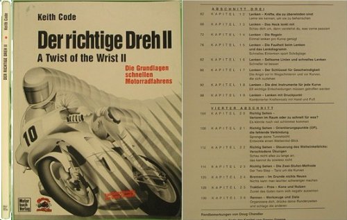Beispielbild fr Der richtige Dreh, Band 2: Die Grundlagen schnellen Motorradfahrens Code, Keith zum Verkauf von BUCHSERVICE / ANTIQUARIAT Lars Lutzer