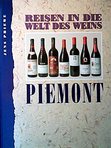 9783924678357: Reisen in die Welt des Weins - Piemont