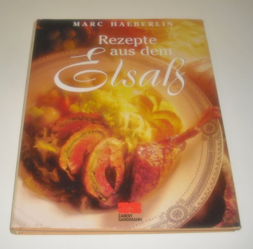 Rezepte aus dem Elsass