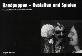 Beispielbild fr Handpuppen - Gestalten und Spielen zum Verkauf von medimops