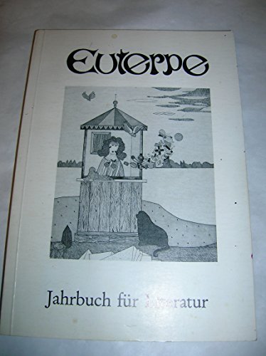 Beispielbild fr Euterpe 1985. Jahrbuch fr Literatur zum Verkauf von Leserstrahl  (Preise inkl. MwSt.)