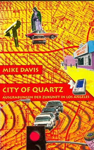 Stock image for City of Quartz. Ausgrabungen der Zukunft in Los Angeles for sale by medimops