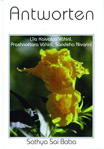 Beispielbild fr Antworten: Lila Kaivalya Vahini - Prashnottara Vahini - Sandeha Nivarini zum Verkauf von medimops