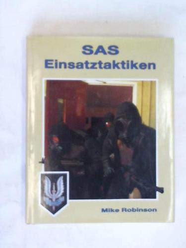 Stock image for SAS Einsatztaktiken for sale by Versandantiquariat BUCHvk