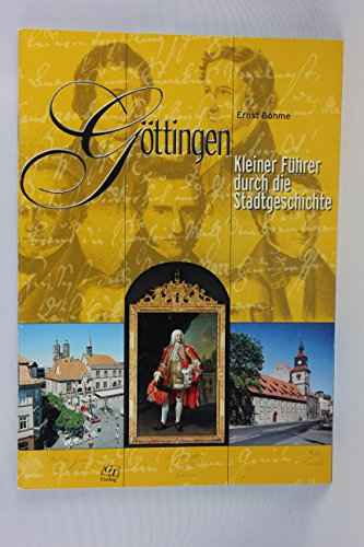 9783924781330: Gottingen. Kleiner Fuhrer durch die Stadtgeschichte