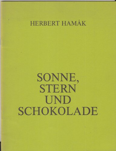 Beispielbild fr Herbert Hamak: Sonne, Stern Und Schokolade zum Verkauf von art longwood books