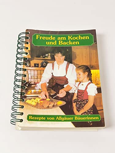 Stock image for Freude am Kochen und Backen for sale by medimops