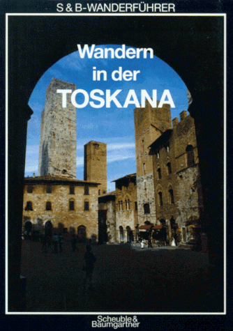 Stock image for Wandern in der Toskana for sale by medimops