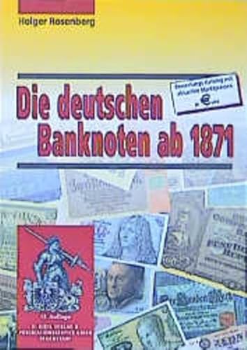 Beispielbild fr Die deutschen Banknoten ab 1871 zum Verkauf von medimops