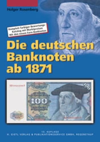 Beispielbild fr Die deutschen Banknoten ab 1871 zum Verkauf von Defunct Books