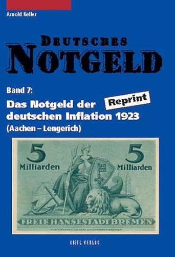 Deutsches Notgeld. Band 7 u. 8 (9783924861865) by Keller, Arnold