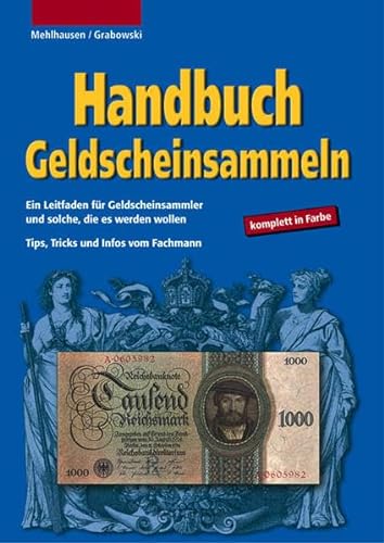 Stock image for Handbuch Geldscheinsammeln for sale by medimops