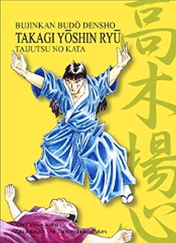 9783924862329: Takagi Yshin Ry Taijutsu no Kata