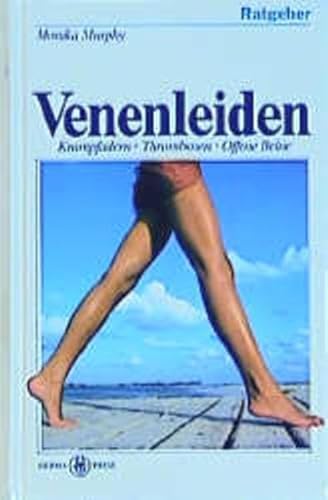 Stock image for Venenleiden: Krampfadern, Thrombosen, offene Beine for sale by Eulennest Verlag e.K.