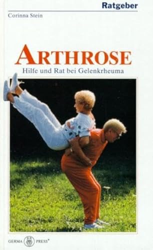 Stock image for Ratgeber Arthrose - Hilfe und Rat bei Gelenkrheuma for sale by Antiquariat Hans Wger