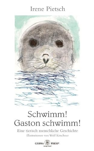 Beispielbild fr Schwimm! Gaston schwimm! - Eine tierisch menschliche Geschichte zum Verkauf von Antiquariat Hans Wger