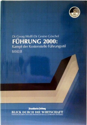 Beispielbild fr Fhrung 2000. Hhere Leistung durch Kooperation. Band II zum Verkauf von Eulennest Verlag e.K.