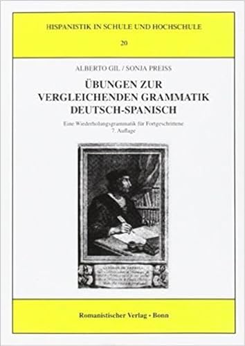 Stock image for bungen zur vergleichenden Grammatik Deutsch-Spanisch: Eine Wiederholungsgrammatik fr Fortgeschrittene for sale by medimops