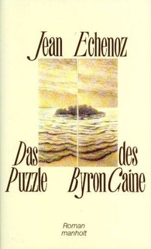 Stock image for Das Puzzle des Byron Caine. Roman. for sale by Antiquariat Matthias Wagner