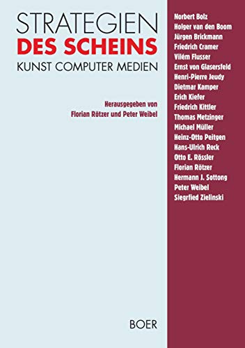 Beispielbild fr Strategien des Scheins - Kunst Computer Medien zum Verkauf von Der Ziegelbrenner - Medienversand