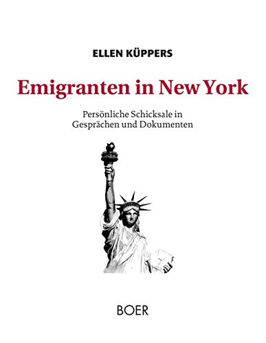 Beispielbild fr Emigranten in New York. Im Gesprch mit Ellen Kppers. zum Verkauf von Antiquariat Herrmann