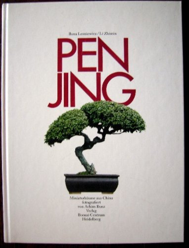 Beispielbild fr Penjing. Miniaturbume aus China. zum Verkauf von medimops