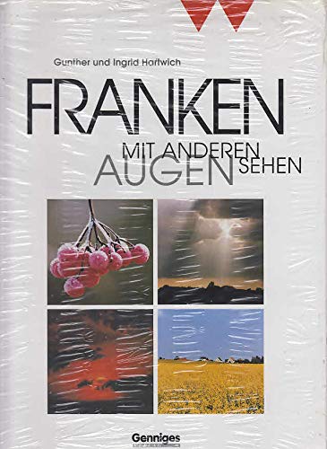 Stock image for Franken - mit anderen Augen sehen (Livre en allemand) for sale by Ammareal