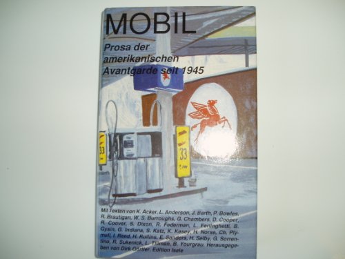 Mobil - Prosa der amerikanischen Avantgarde seit 1945.