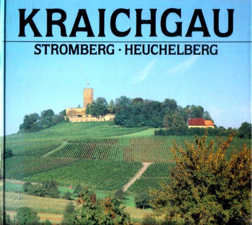 Beispielbild fr Kraichgau - Stromberg - Heuchelberg zum Verkauf von KUNSTHAUS-STUTTGART