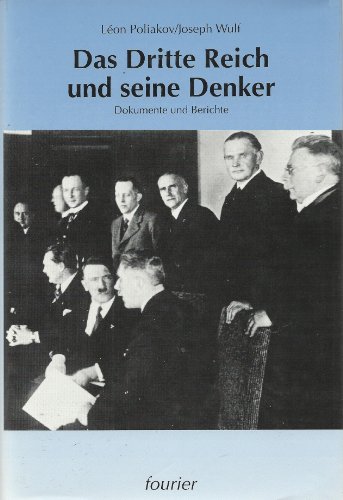 Das Dritte Reich und seine Denker. - Poliakov, Léon (Herausgeber) und Joseph Wulf