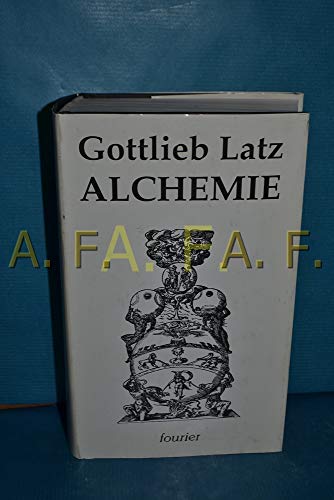 Alchemie - das ist die Lehre von den großen Geheim Mitteln der Alchemisten und den Spekulationen,...