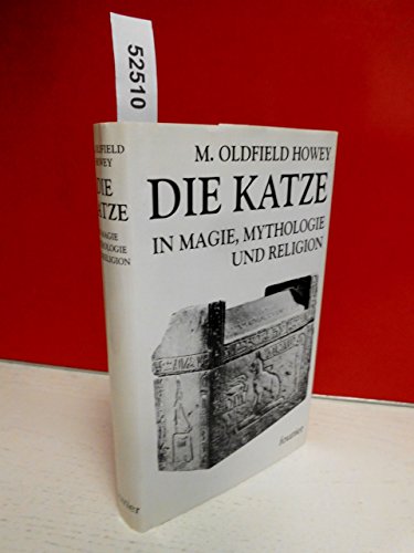 Stock image for Die Katze in Magie, Mythologie Und Religion for sale by Adkins Books