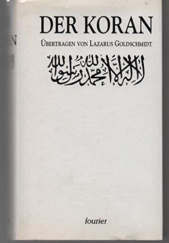 Imagen de archivo de el-Koran, das heit die Lesung. die Offenbarungen des Mohammed Ibn Abdallah, des Propheten Gottes, a la venta por modernes antiquariat f. wiss. literatur