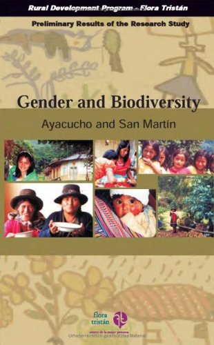 Gender and Biodiversity Ayacucho and San Martin - Preliminary Results of the Research Study - Flora Tristan