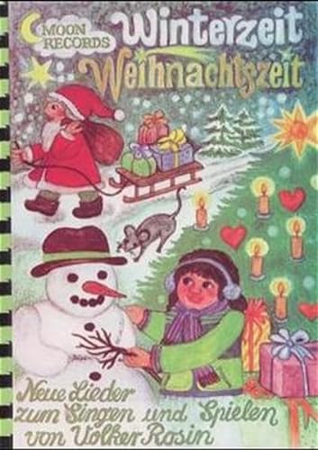 Stock image for Winterzeit, Weihnachtszeit, Liederbuch for sale by medimops