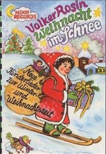 Beispielbild fr Weihnacht im Schnee, Liederbuch zum Verkauf von medimops