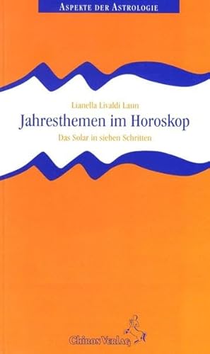 Stock image for Jahresthemen im Horoskop. [Paperback] Livaldi-Laun, Lianella for sale by LIVREAUTRESORSAS