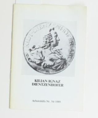Kilian Ignaz Dientzenhofer (Arbeitshilfe) (German Edition) (9783925103094) by SchuÌˆtte, Ulrich