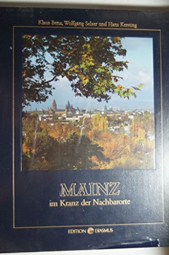 Beispielbild fr Mainz im Kranz der Nachbarorte zum Verkauf von medimops