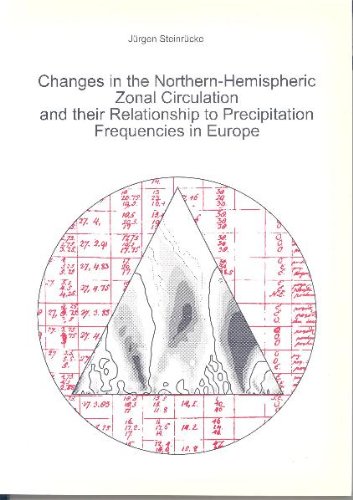 Changes in the Northern-Hemispheric Zonal Circulation and their Relationship to Precipitation Fre...