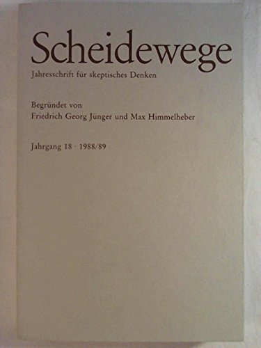 9783925158049: Scheidewege - Jahresschrift fr skeptisches Denken (jahrgang 18 - 1988/89)