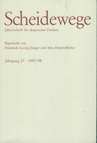 9783925158131: Scheidewege 1997/98 : Jahrgang 26Jahresschrift fr skeptisches Denken (Versand nur innerhalb Deutschlands)