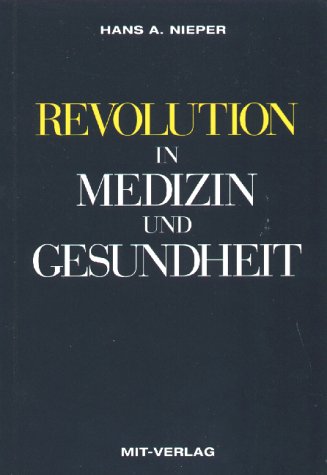 Beispielbild fr REVOLUTION in Medizin und Gesundheit zum Verkauf von medimops